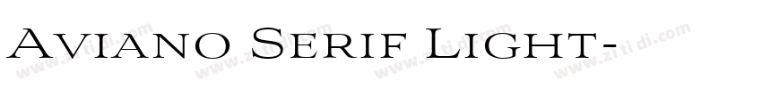 Aviano Serif Light字体转换